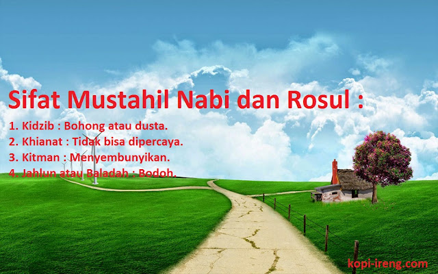 4 Sifat Mustahil Nabi dan Rosul 4 Sifat Mustahil Nabi dan Rosul
