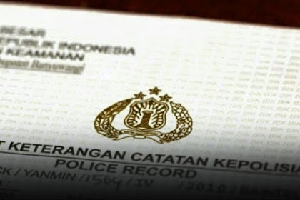 Cara, Syarat Membuat, dan Perpanjangan SKCK Offline dan Online