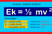Pengertian Energi Kinetik, Rumus dan Contohnya Lengkap